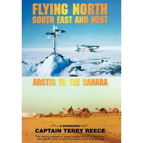 Flying North South East and West: Arctic to the Sahara