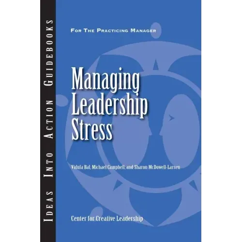 Managing Leadership Stress