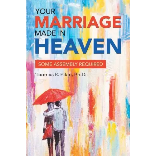 Your Marriage Made in Heaven: Some Assembly Required