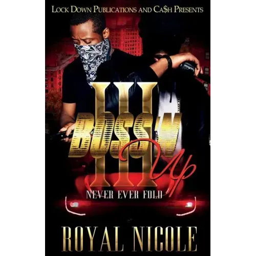 Boss 'n Up 3: Never Ever Fold