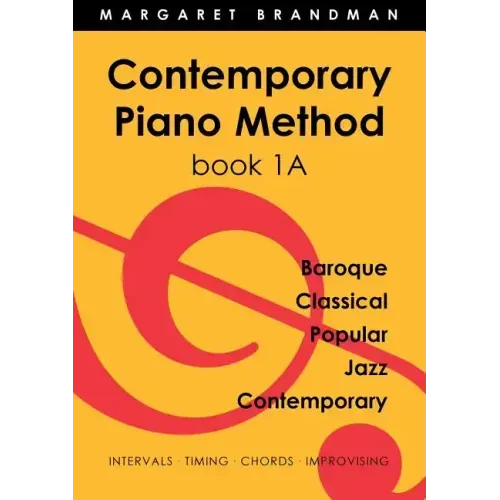 Contemporary Piano Method Book 1A