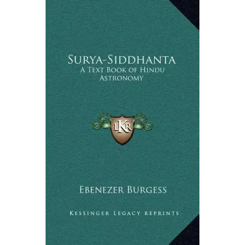 Surya-Siddhanta: A Text Book of Hindu Astronomy