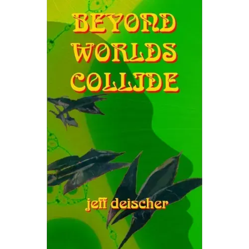 Beyond Worlds Collide