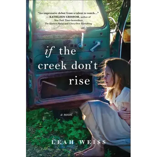 If the Creek Don't Rise