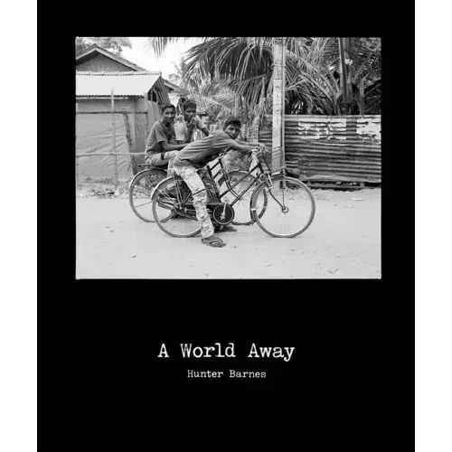Hunter Barnes: A World Away