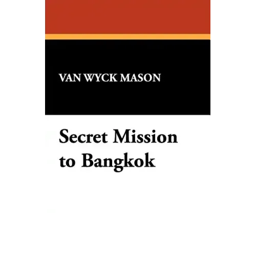 Secret Mission to Bangkok