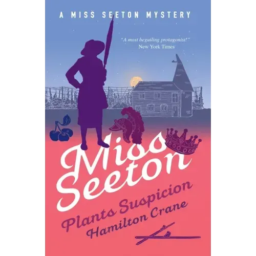 Miss Seeton Plants Suspicion