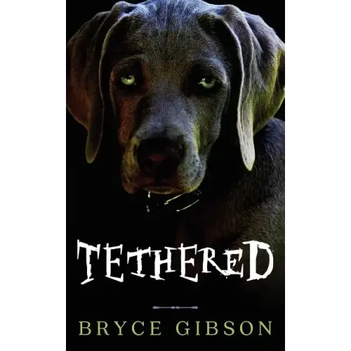 Tethered: County Line Horror #4