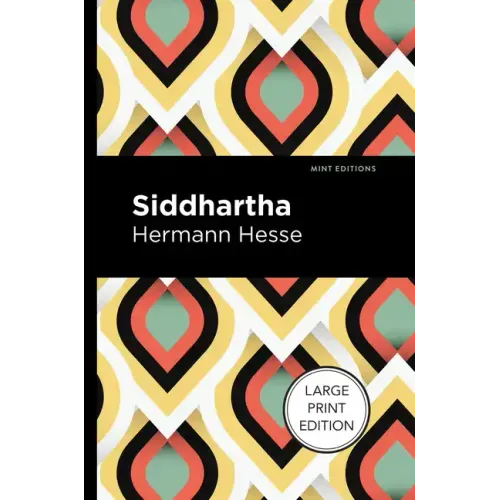 Siddhartha: Large Print Edition