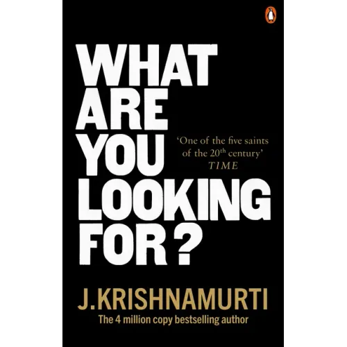 What Are You Looking For?