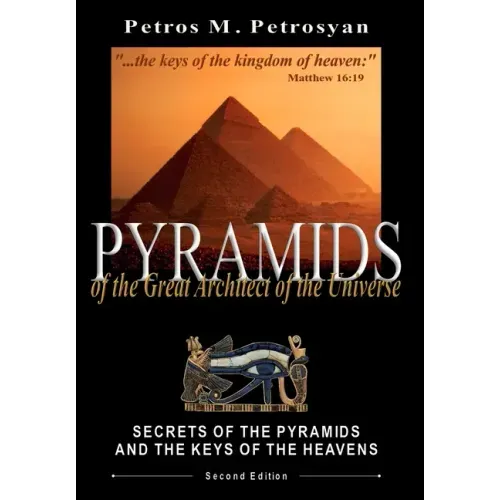 Pyramids of the Great Architect of the Universe