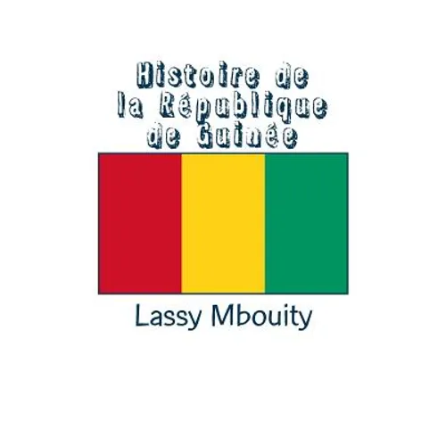 Histoire de la République de Guinée
