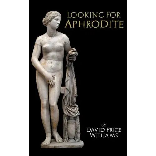 Looking for Aphrodite
