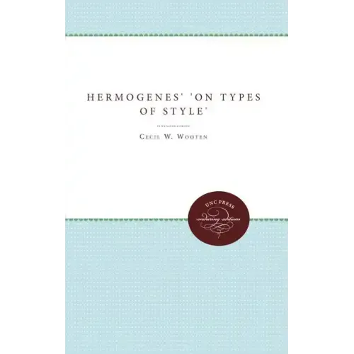 Hermogenes' on Types of Style