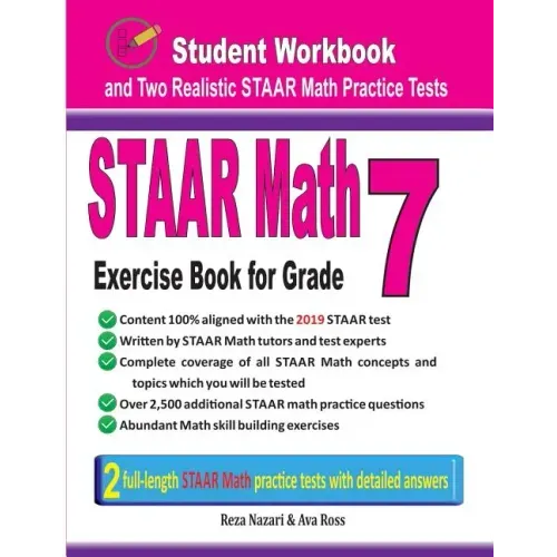 STAAR Math Exercise Book for Grade 7: Student Workbook and Two Realistic STAAR Math Tests