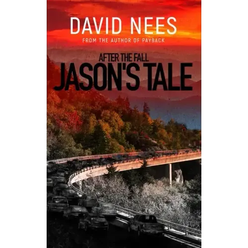 After the Fall: Jason's Tale