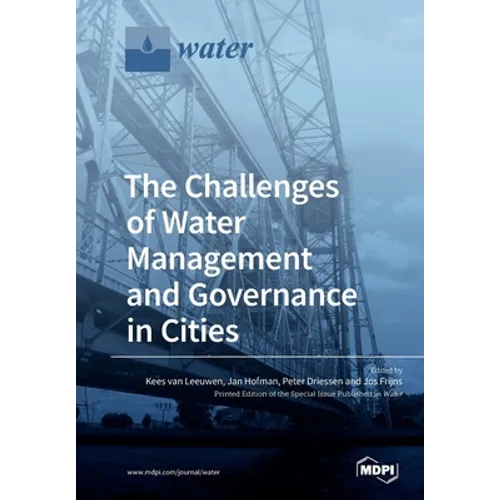 The Challenges of Water Management and Governance in Cities