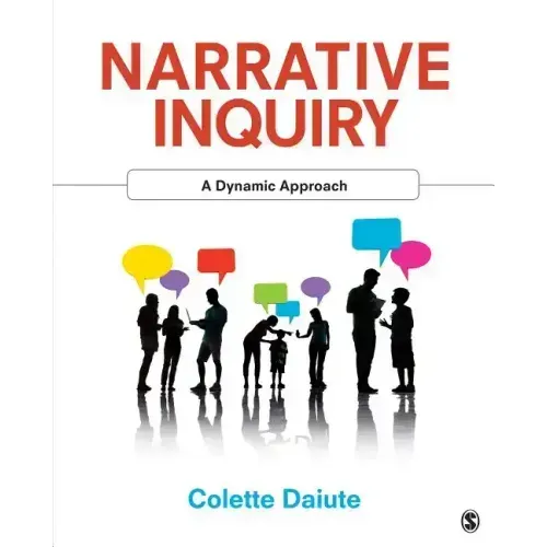 Narrative Inquiry: A Dynamic Approach