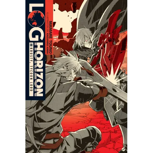 Log Horizon, Vol. 11 (Light Novel): Krusty, Tycoon Lord