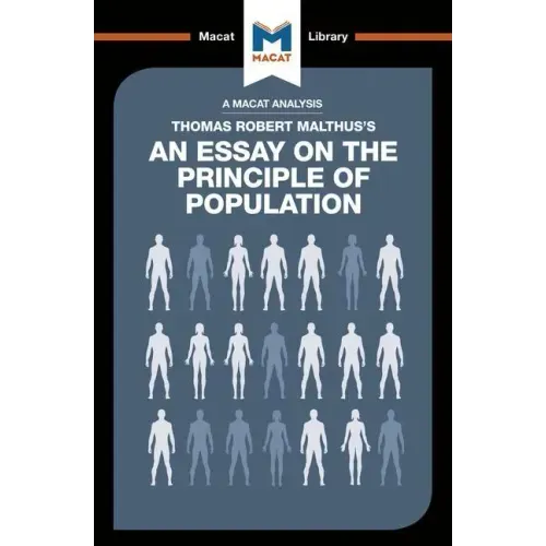 An Analysis of Thomas Robert Malthus's an Essay on the Principle of Population