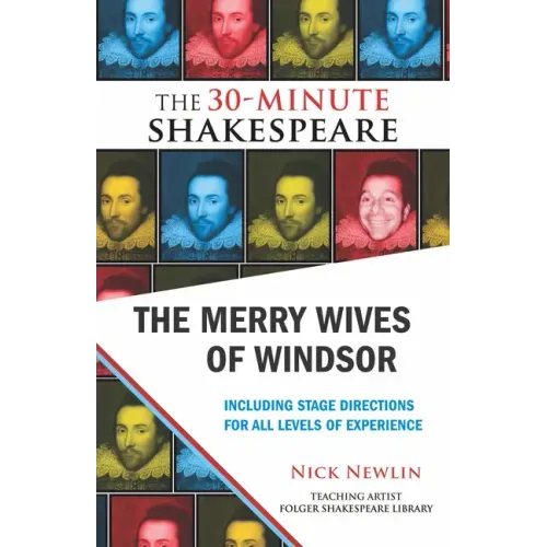 The Merry Wives of Windsor: The 30-Minute Shakespeare