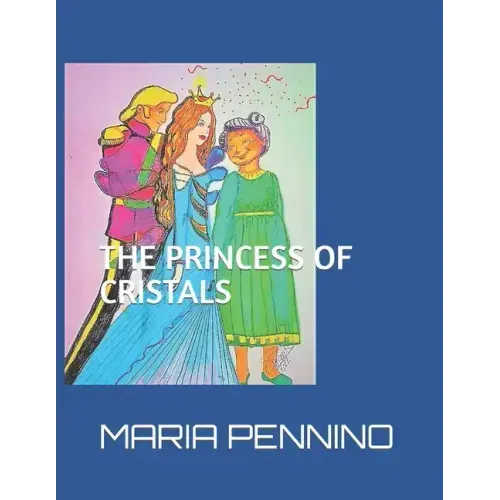 The Princess of Cristals