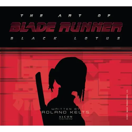 The Art of Blade Runner: Black Lotus