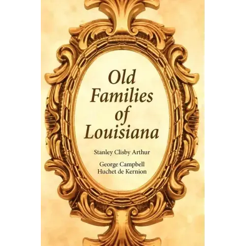 Old Families of Louisiana