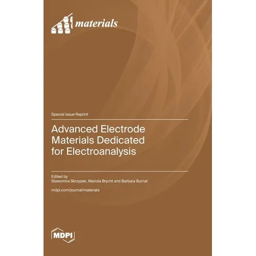 Advanced Electrode Materials Dedicated for Electroanalysis