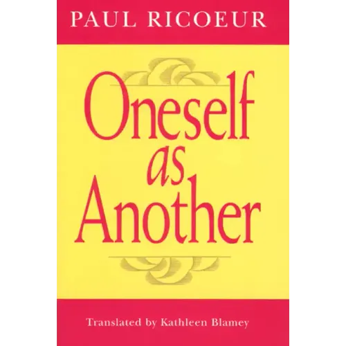 Oneself as Another