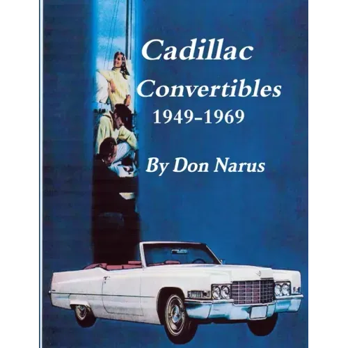 Cadillac Convertibles 1949-1969