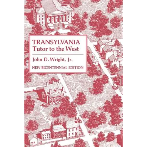 Transylvania: Tutor to the West