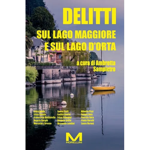 Delitti sul Lago Maggiore e sul Lago d'Orta