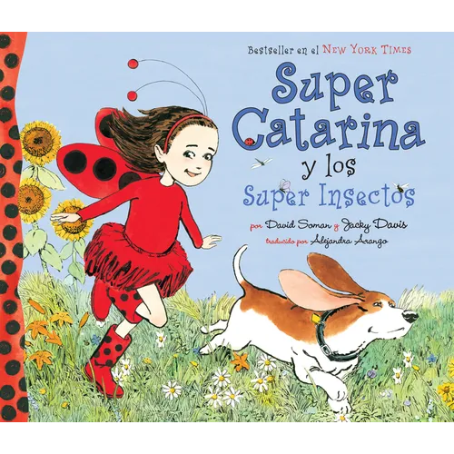 Super Catarina Y Los Super Insectos
