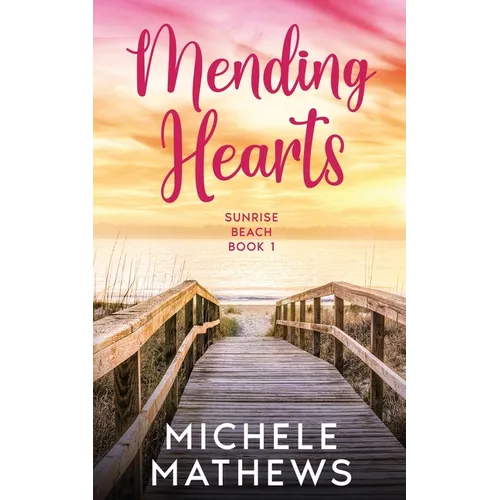 Mending Hearts