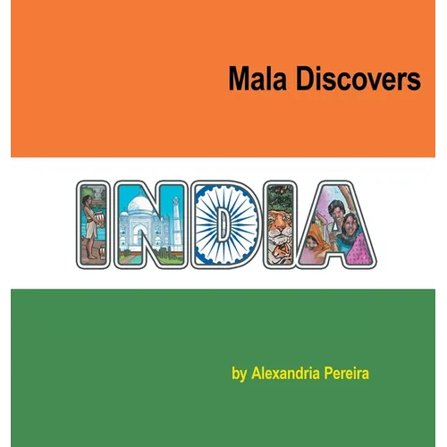Mala Discovers India: The Mystery of History