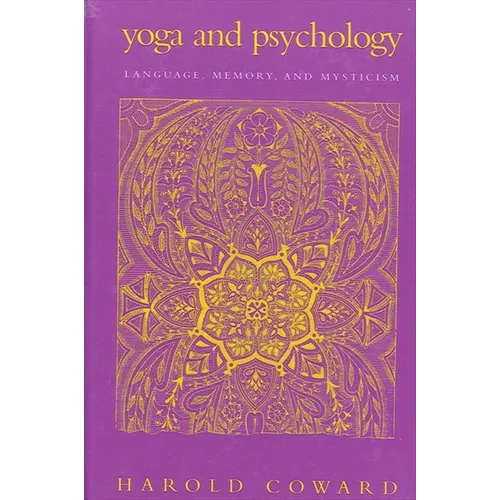 Yoga and Psychology: Language, Memory, and Mysticism
