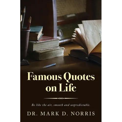 Famous Quotes on Life