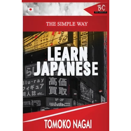 The Simple Way to Learn Japanese