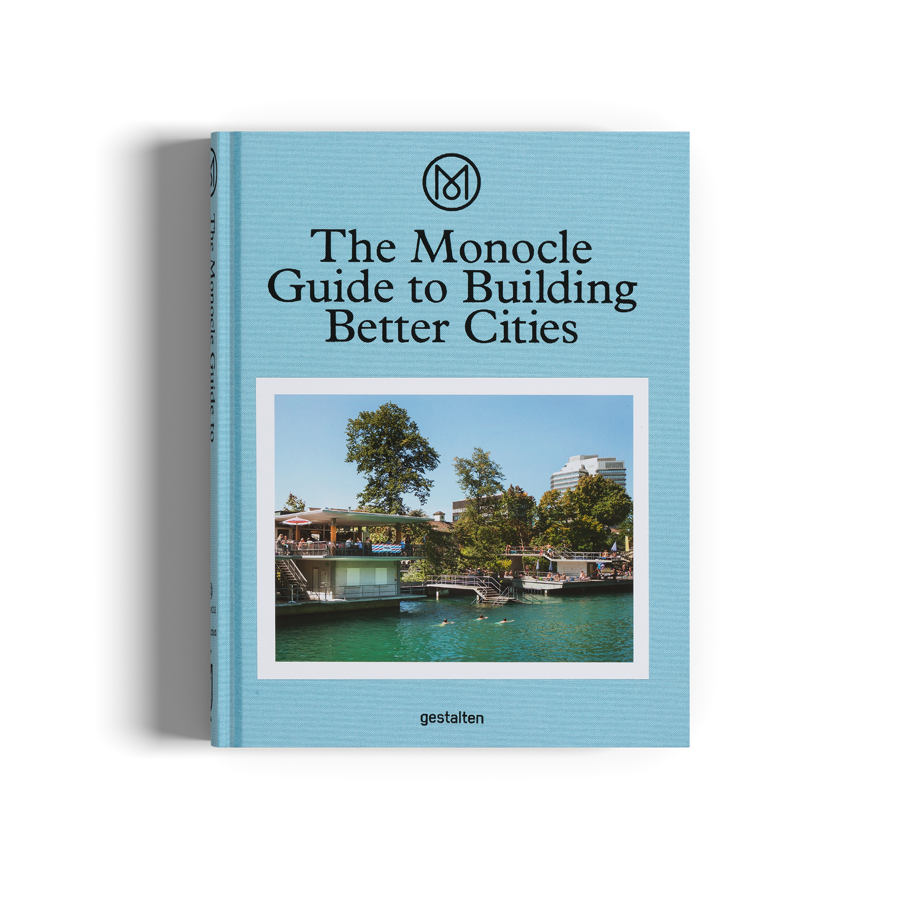 The Monocle Guide to Building Better Cities Book