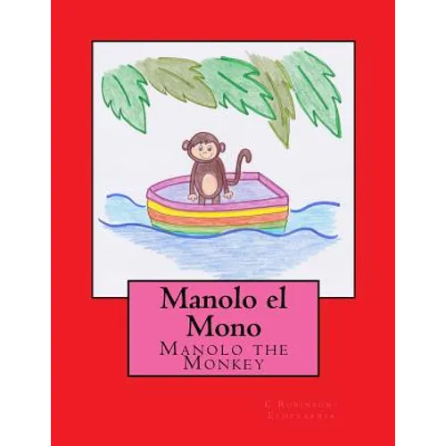 Manolo the Monkey: Manolo el Mono