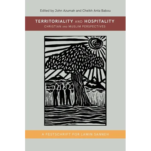Territoriality and Hospitality: Christian and Muslim Perspectives