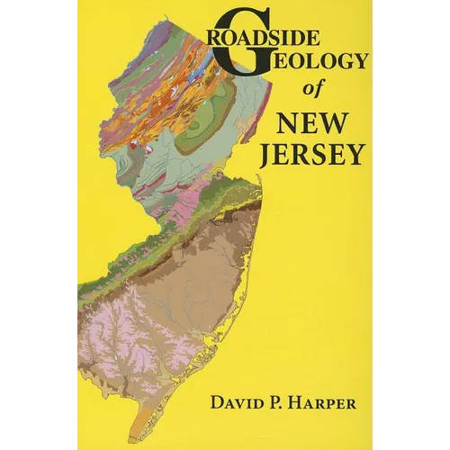 Roadside Geology of New Jersey