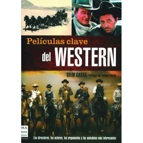 Películas Clave del Western