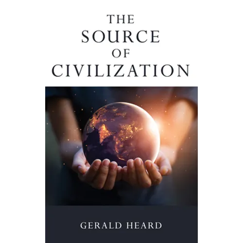 The Source of Civilization