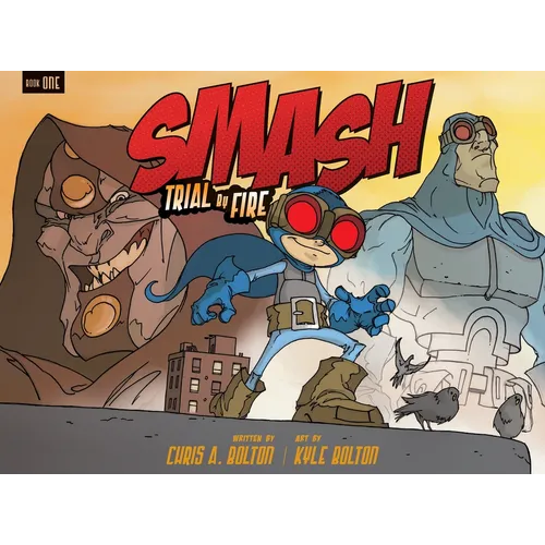 Smash: Trial by Fire