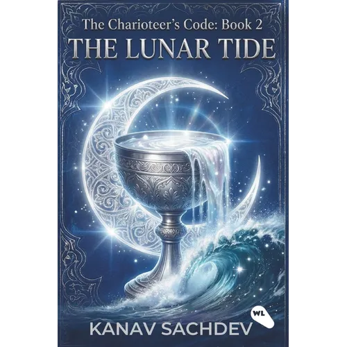 The Lunar Tide: Astrology based remedies for the planet Moon and Venus