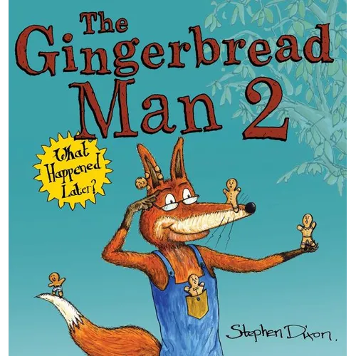 The Gingerbread Man 2: What Happened Later?