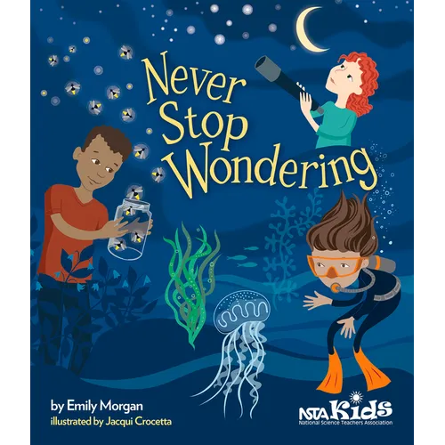 Never Stop Wondering