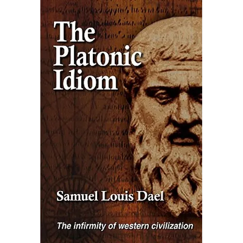 The Platonic Idiom